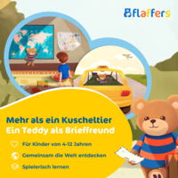 Illustrationen: Ein Teddybär mit einem Brief in der Hand, der Bär zeigt einem Kind etwas auf einer Weltkarte, der Bär winkt aus einem Taxi. Text: Mehr als ein Kuscheltier. Ein Teddy als Brieffreund. Für Kinder von 4-12 Jahren Gemeinsam die Welt entdecken